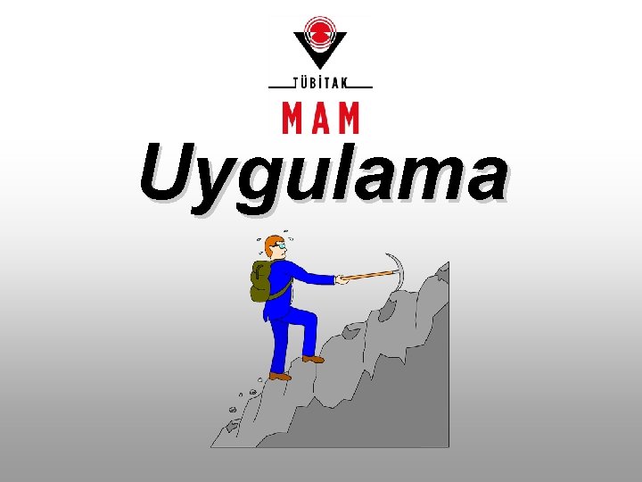 Uygulama 