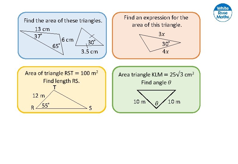 Find an expression for the area of this triangle. Find the area of these