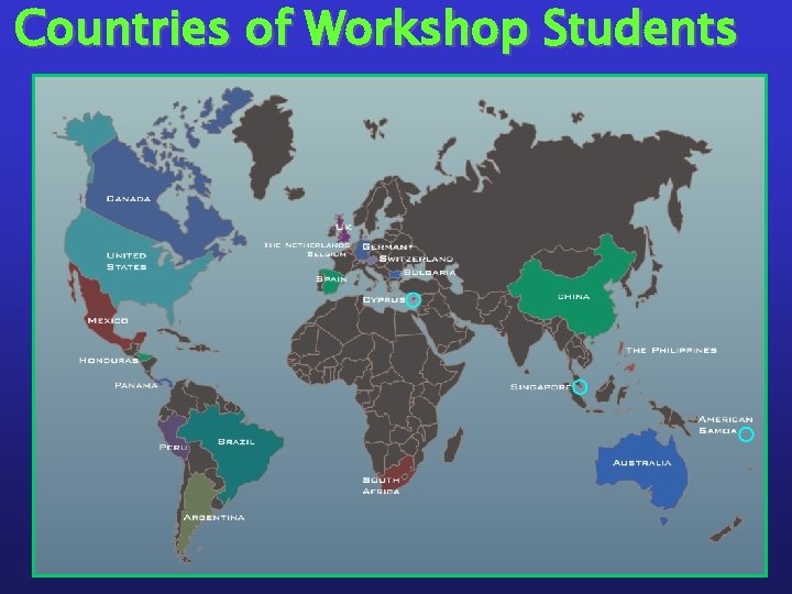Countries of Workshop Students 