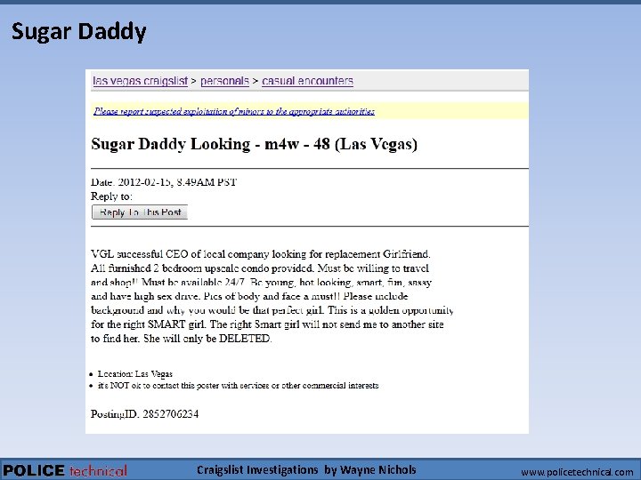 Sugar Daddy Craigslist Investigations by Wayne Nichols www. policetechnical. com 