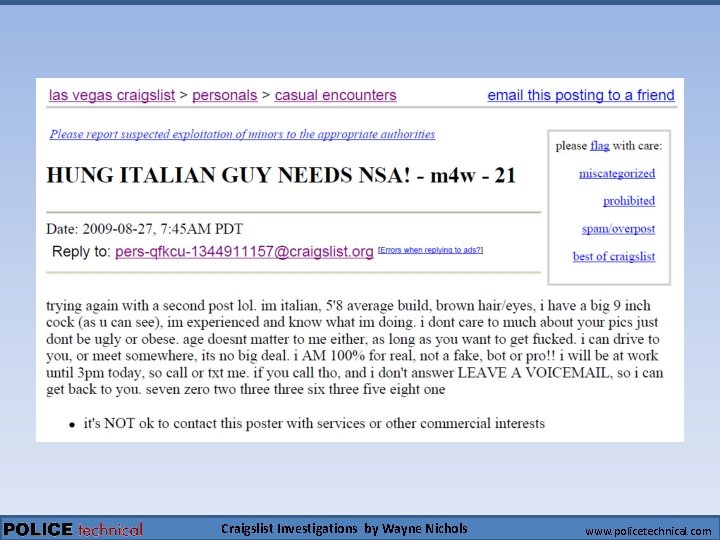 Craigslist Investigations by Wayne Nichols www. policetechnical. com 