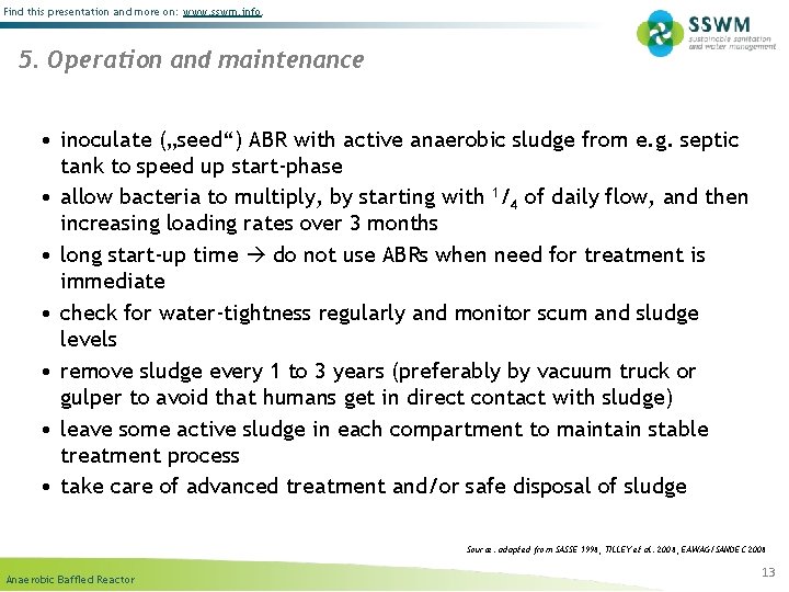 Find this presentation and more on: www. sswm. info. 5. Operation and maintenance •