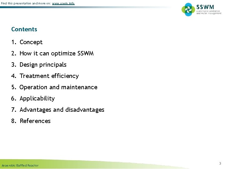 Find this presentation and more on: www. sswm. info. Contents 1. Concept 2. How