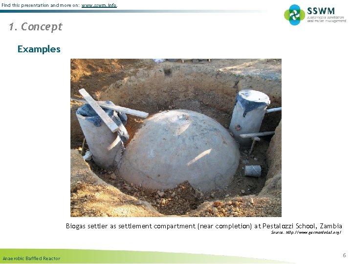 Find this presentation and more on: www. sswm. info. 1. Concept Examples Biogas settler