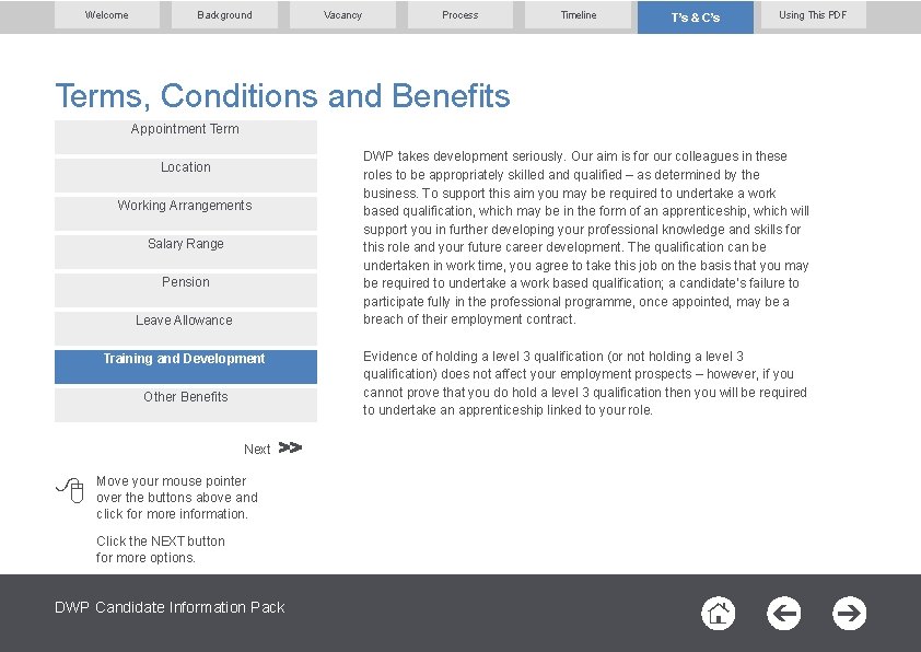 Welcome Background Vacancy Process Timeline T’s & C’s Using This PDF Terms, Conditions and