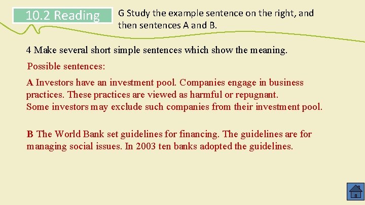 10. 2 Reading G Study the example sentence on the right, and then sentences