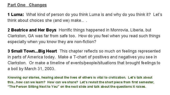 Part One Changes 1 Luma: What kind of person do you think Luma is