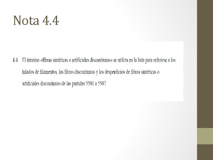 Nota 4. 4 