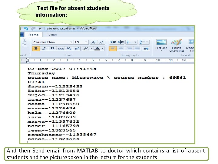 Text file for absent students information: And then Send email from MATLAB to doctor