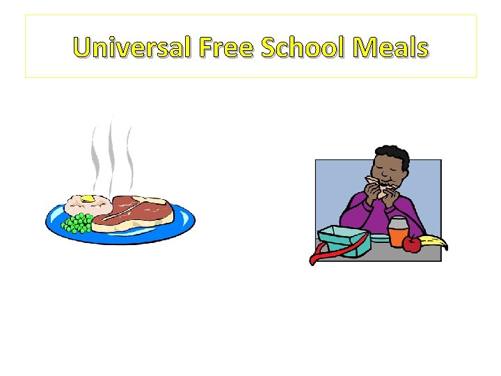 Universal Free School Meals 