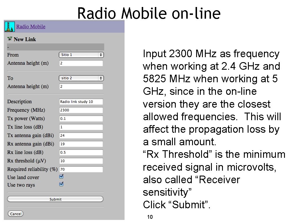 Radio Mobile on-line Input 2300 MHz as frequency when working at 2. 4 GHz
