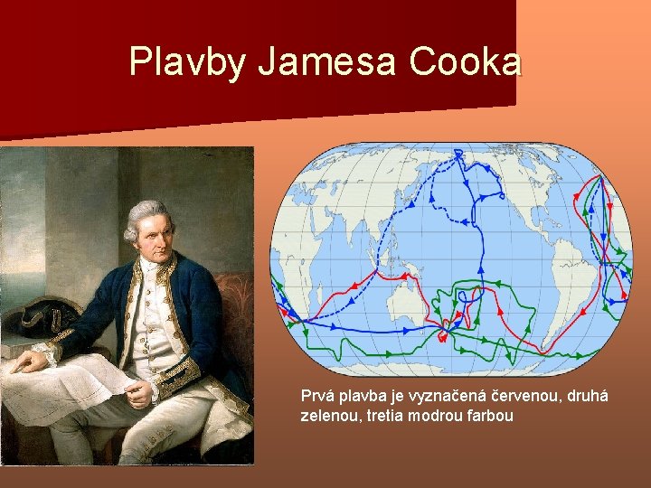 Plavby Jamesa Cooka Prvá plavba je vyznačená červenou, druhá zelenou, tretia modrou farbou 