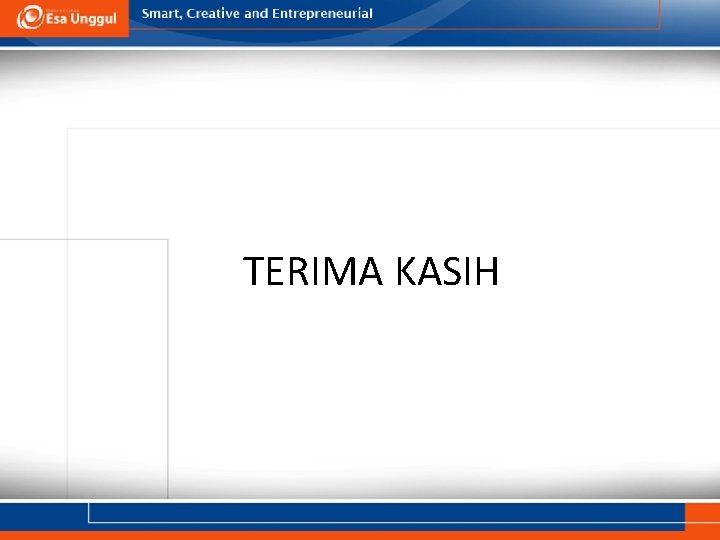 TERIMA KASIH TERIMA KASIH