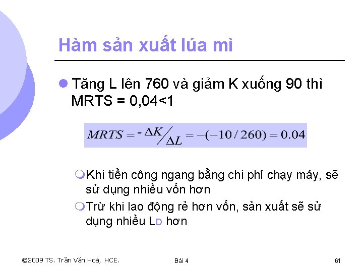 Hàm sản xuất lúa mì l Tăng L lên 760 và giảm K xuống