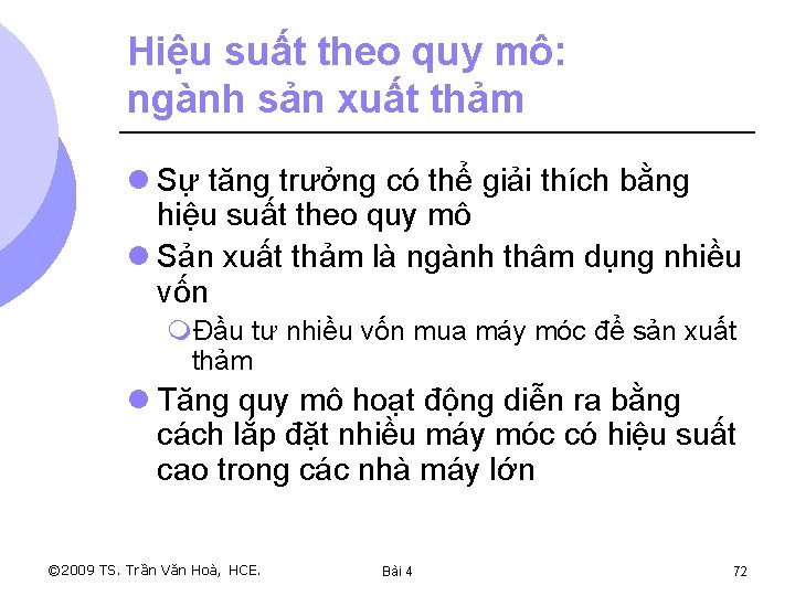 Hiệu suất theo quy mô: ngành sản xuất thảm l Sự tăng trưởng có