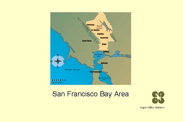 San Francisco Bay Area San Francisco Bay Area