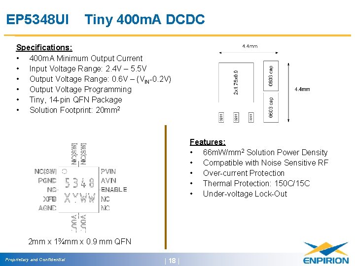 EP 5348 UI Tiny 400 m. A DCDC Specifications: • 400 m. A Minimum