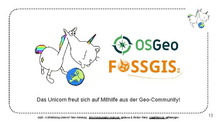 Das Unicorn freut sich auf Mithilfe aus der Geo-Community! QGIS - A SPARQLing Unicorn?
