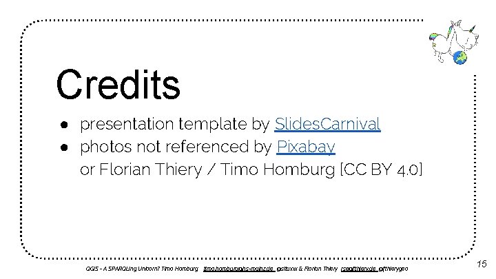 Credits ● presentation template by Slides. Carnival ● photos not referenced by Pixabay or