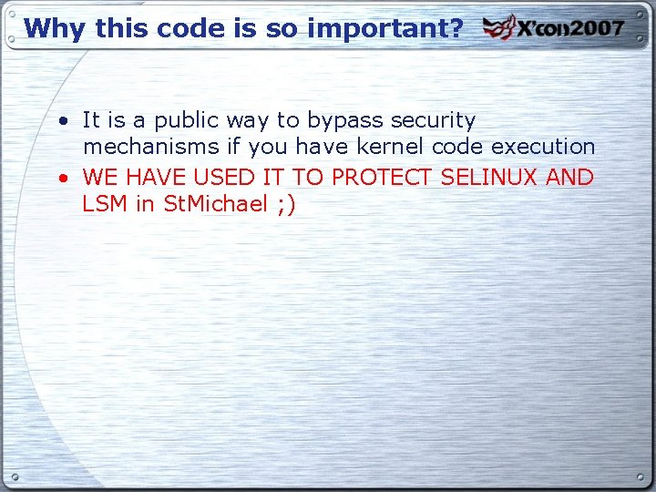 Why this code is so important? • It is a public way to bypass