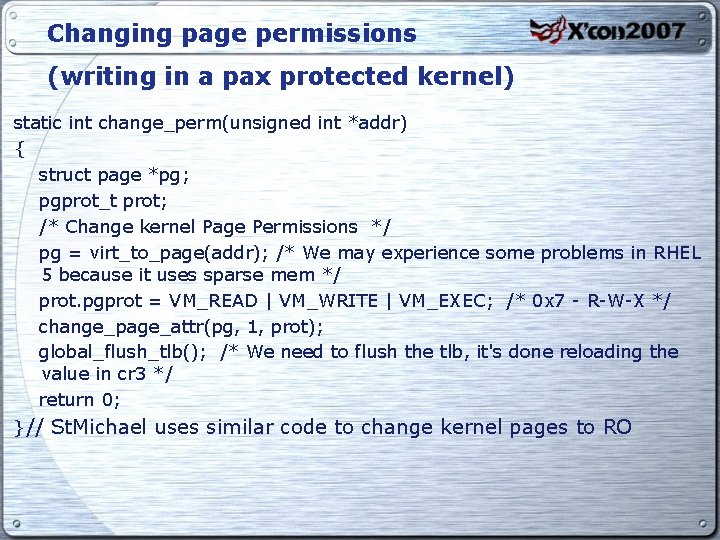 Changing page permissions (writing in a pax protected kernel) static int change_perm(unsigned int *addr)