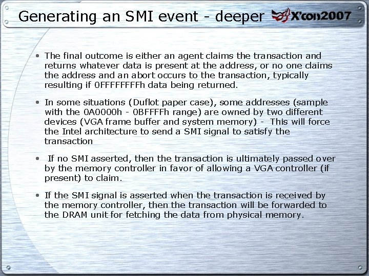 Generating an SMI event - deeper • The final outcome is either an agent