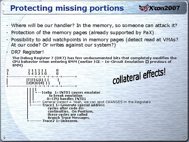 Protecting missing portions • Where will be our handler? In the memory, so someone