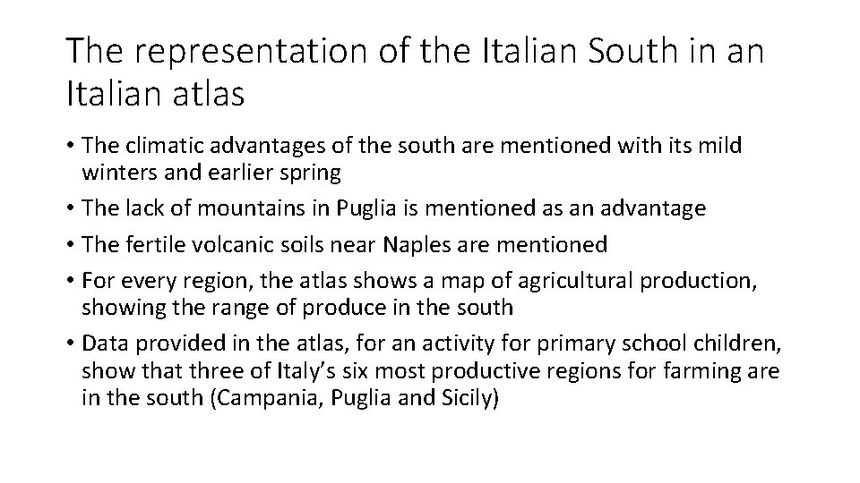 The representation of the Italian South in an Italian atlas • The climatic advantages