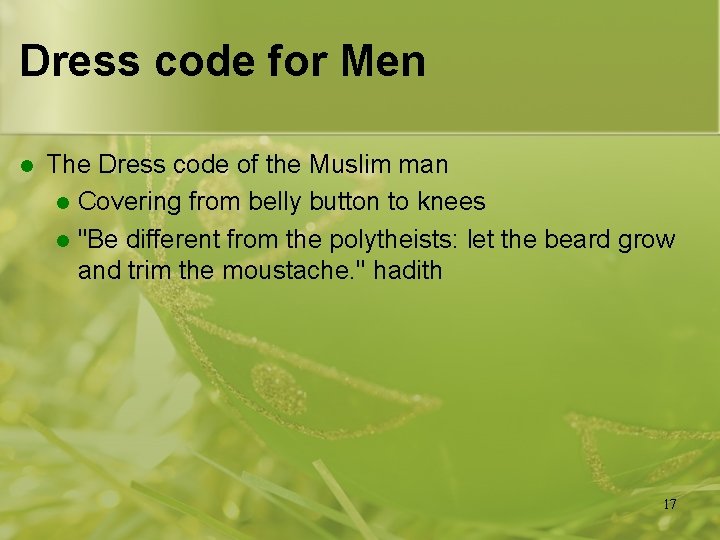 Dress code for Men l The Dress code of the Muslim man l Covering