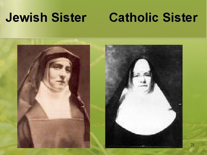 Jewish Sister Catholic Sister 21 