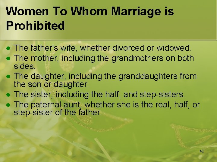 Women To Whom Marriage is Prohibited l l l The father's wife, whether divorced