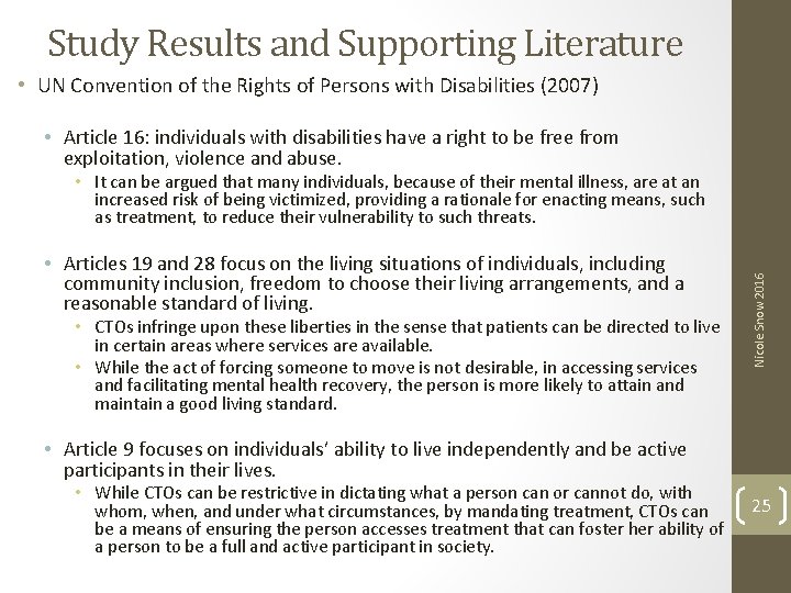 Study Results and Supporting Literature • UN Convention of the Rights of Persons with