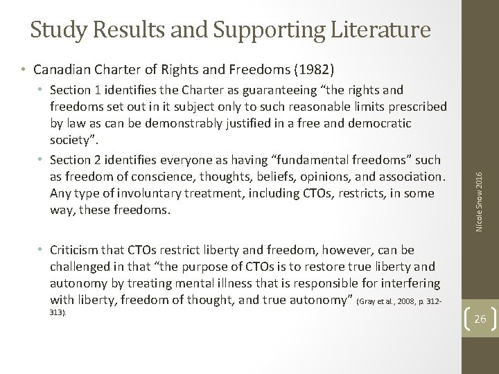 Study Results and Supporting Literature • Section 1 identifies the Charter as guaranteeing “the