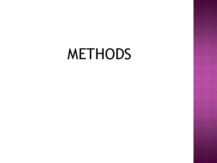METHODS 