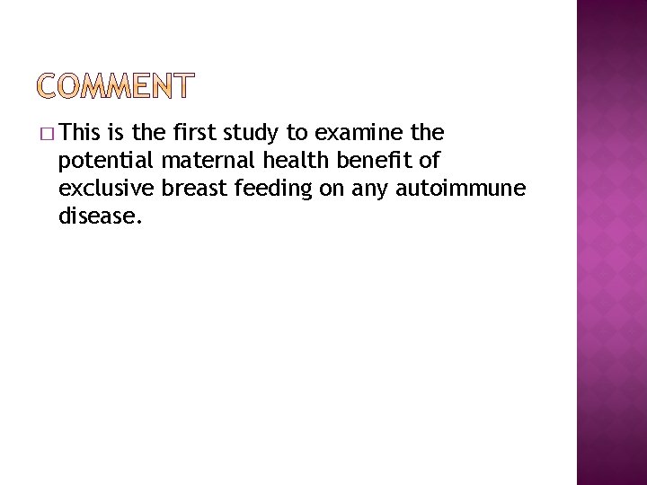 � This is the first study to examine the potential maternal health benefit of