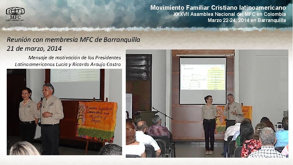 Movimiento Familiar Cristiano latinoamericano XXXVII Asamblea Nacional del MFC en Colombia Marzo 22 -24,