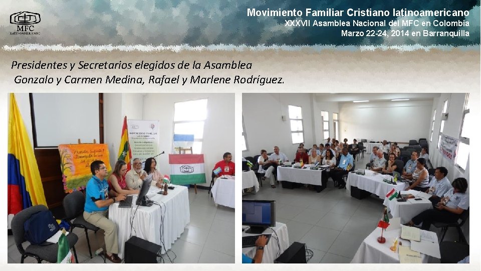 Movimiento Familiar Cristiano latinoamericano XXXVII Asamblea Nacional del MFC en Colombia Marzo 22 -24,