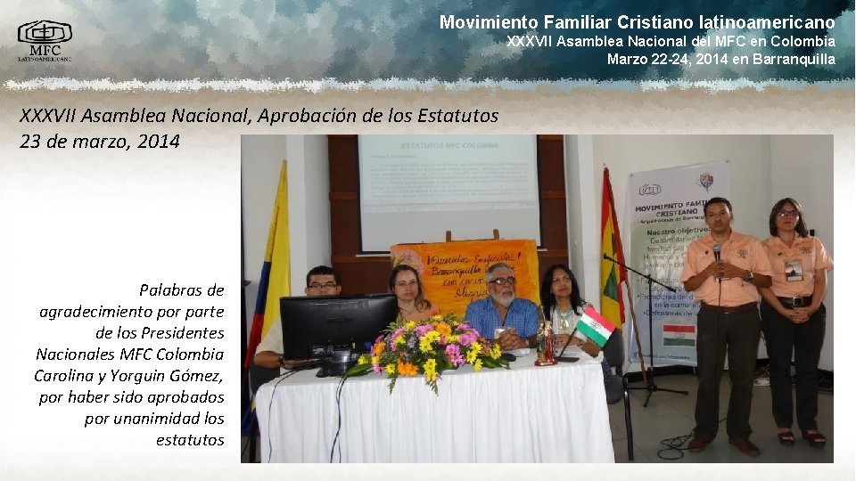 Movimiento Familiar Cristiano latinoamericano XXXVII Asamblea Nacional del MFC en Colombia Marzo 22 -24,