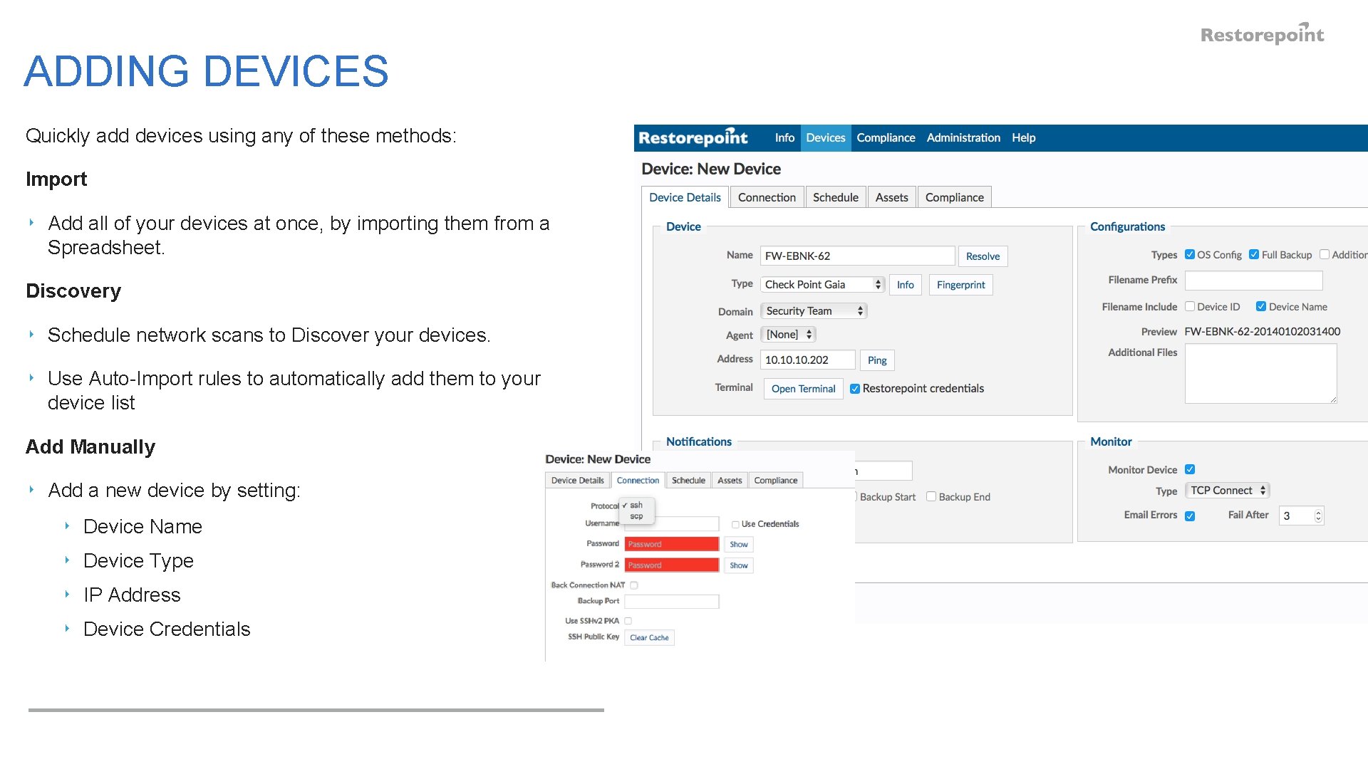 ADDING DEVICES Quickly add devices using any of these methods: Import ‣ Add all