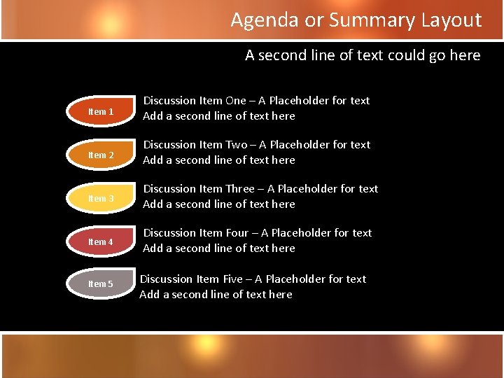 Agenda or Summary Layout A second line of text could go here Item 1