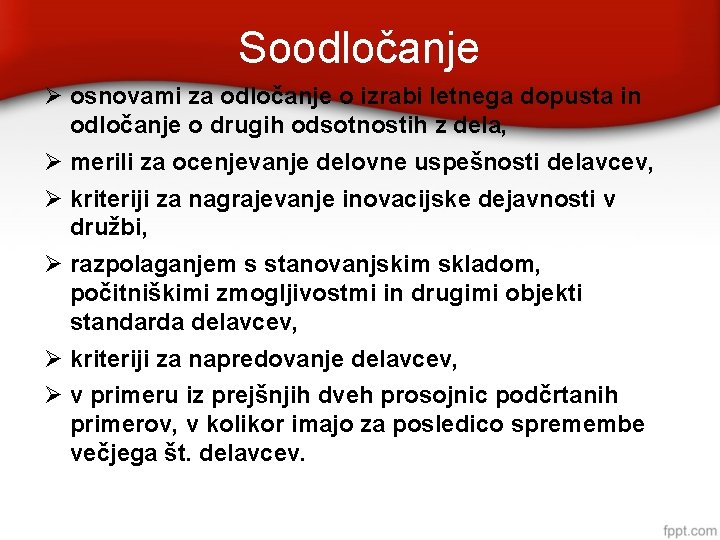 Soodločanje osnovami za odločanje o izrabi letnega dopusta in odločanje o drugih odsotnostih z