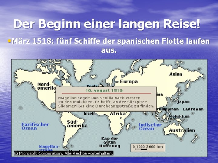 Der Beginn einer langen Reise! • März 1518: fünf Schiffe der spanischen Flotte laufen