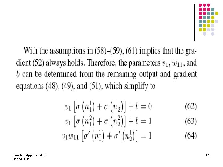 Function Approximation spring 2006 81 