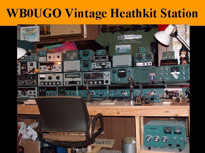 WB 0 UGO Vintage Heathkit Station Ver 0. 7. 5 11 