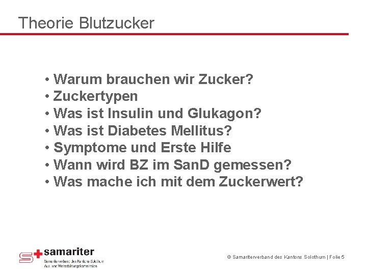 Theorie Blutzucker • Warum brauchen wir Zucker? • Zuckertypen • Was ist Insulin und Theorie Blutzucker • Warum brauchen wir Zucker? • Zuckertypen • Was ist Insulin und