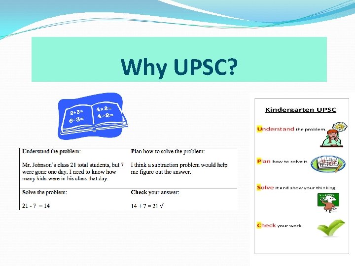 Why UPSC? 8 