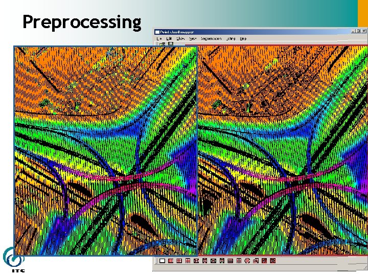 Preprocessing § Laserdata § Surface growing § Seed surface detection by 3 D Hough