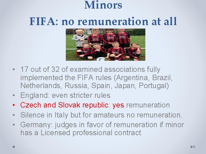 Minors FIFA: no remuneration at all • 17 out of 32 of examined associations