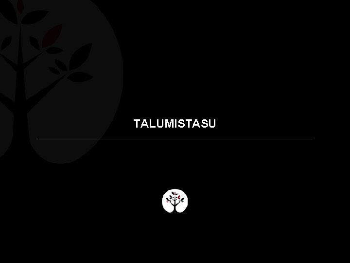 TALUMISTASU 