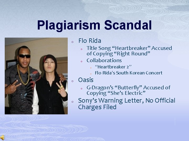 Plagiarism Scandal o Flo Rida o o Title Song “Heartbreaker” Accused of Copying “Right